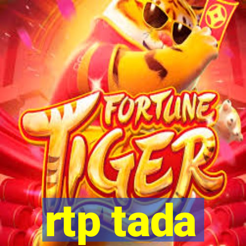 rtp tada